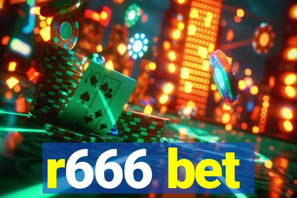 r666 bet